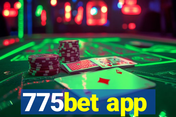 775bet app